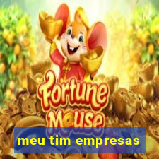 meu tim empresas